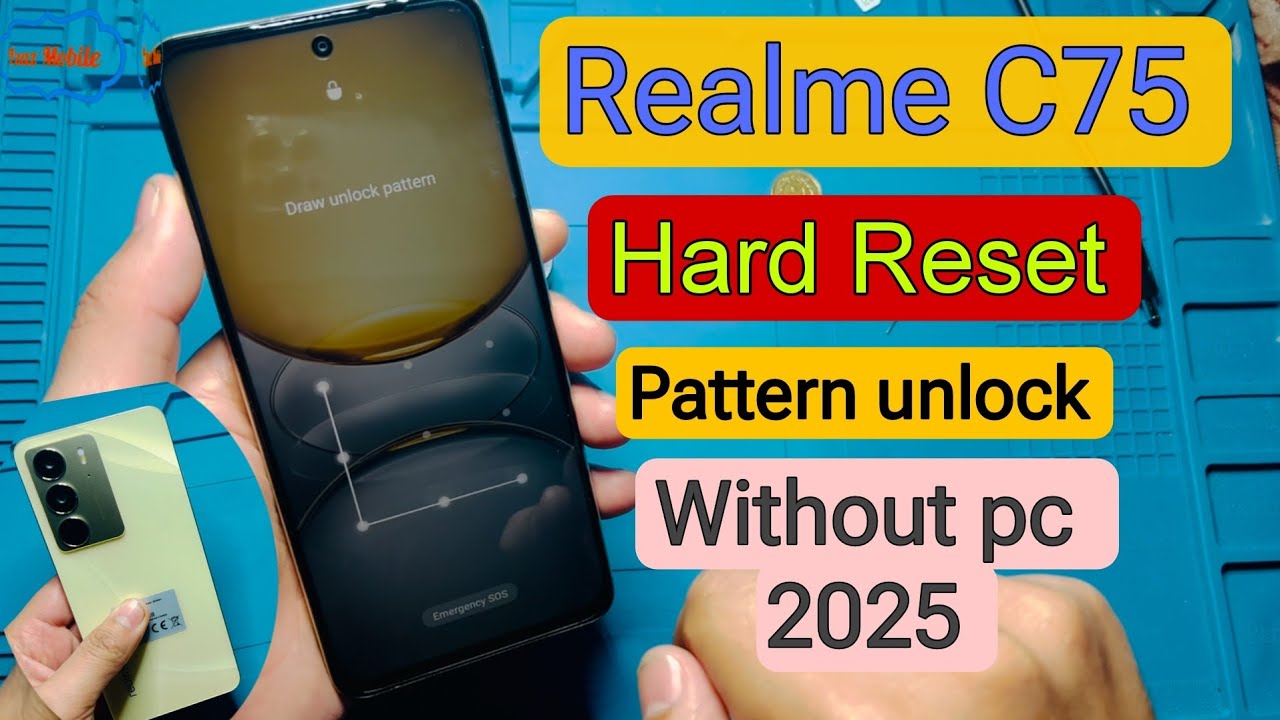 Realme C75 Hard Reset Pattern unlock | Realme RMX3941 Factory Reset Pin Code Password Unlock 2025