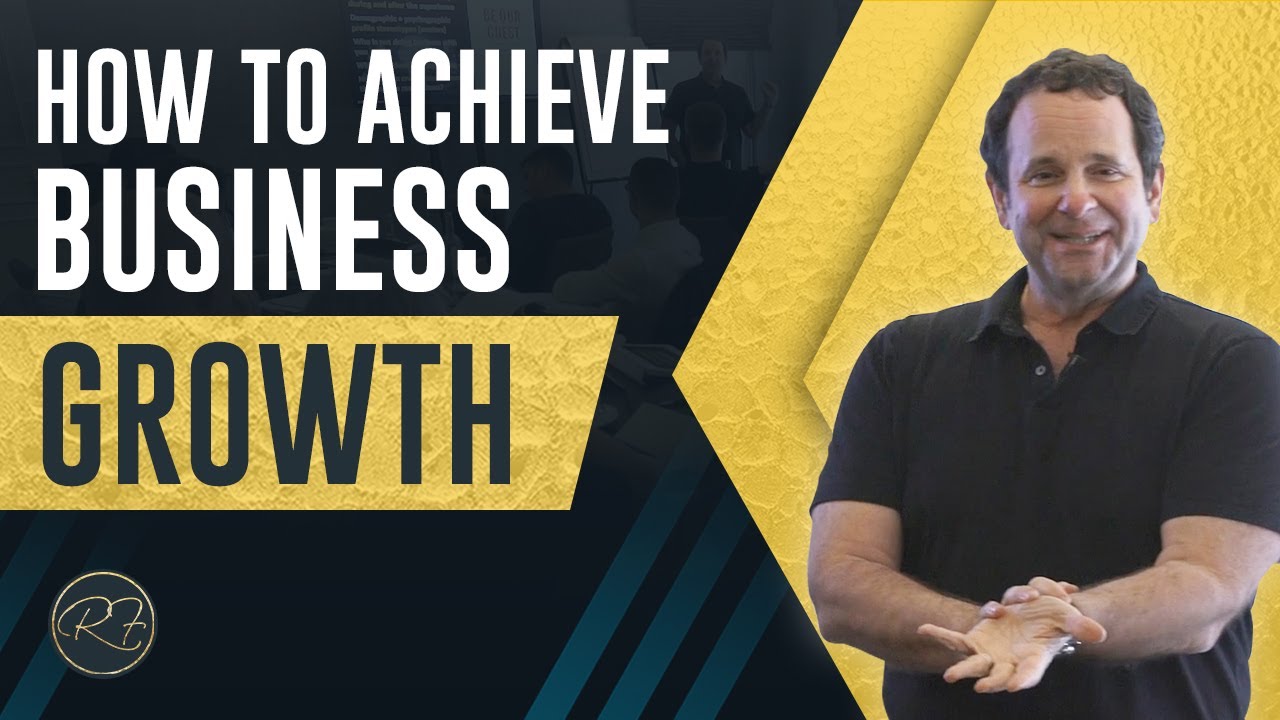 How to Achieve Business Growth