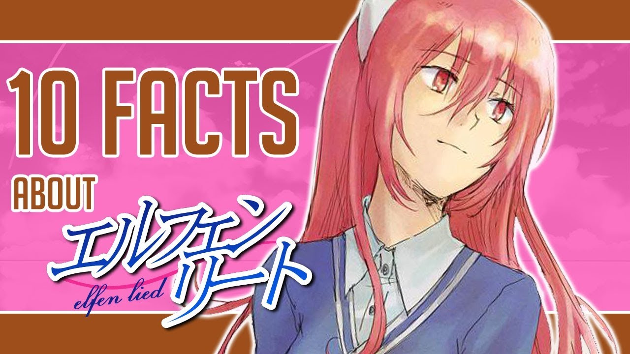 10 Facts About Elfen Lied You Probably Didn't Know!