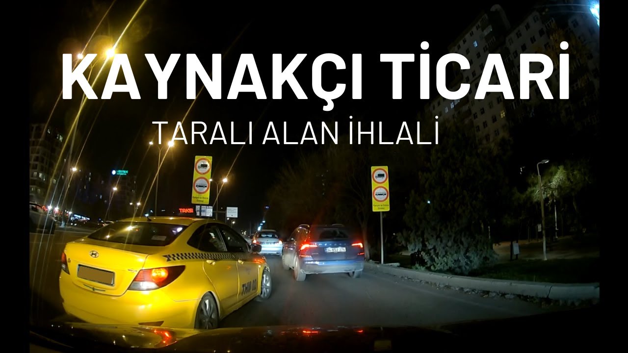 Taralı Alandan Zorla Kaynak Yapan Taksici