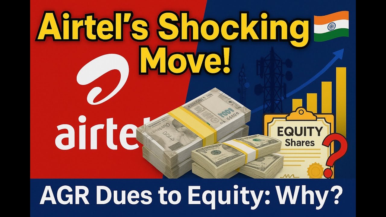 Why Is Airtel Desperate to Convert AGR Dues Into Equity? | AGR Mystery Explained