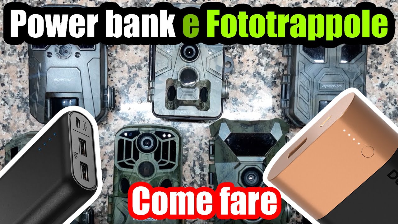 Power bank e Fototrappole - come fare