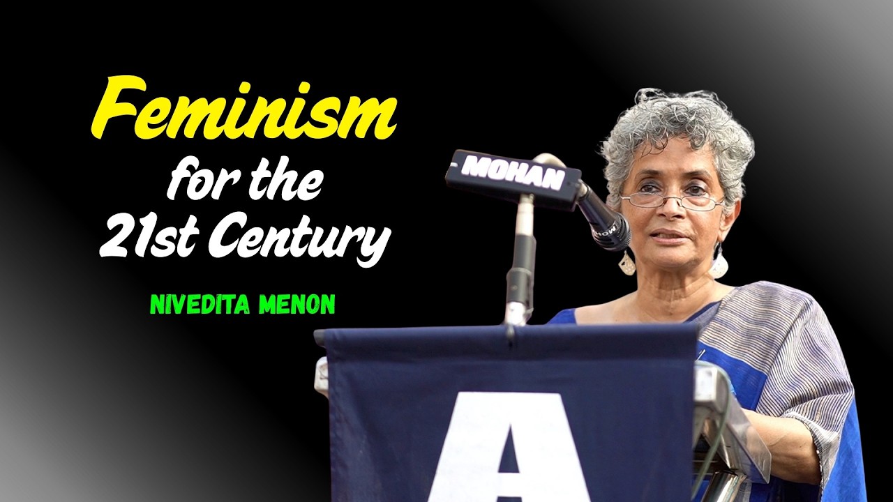 Feminism for the 21st Century : Nivedita Menon | Bijumohan Channel
