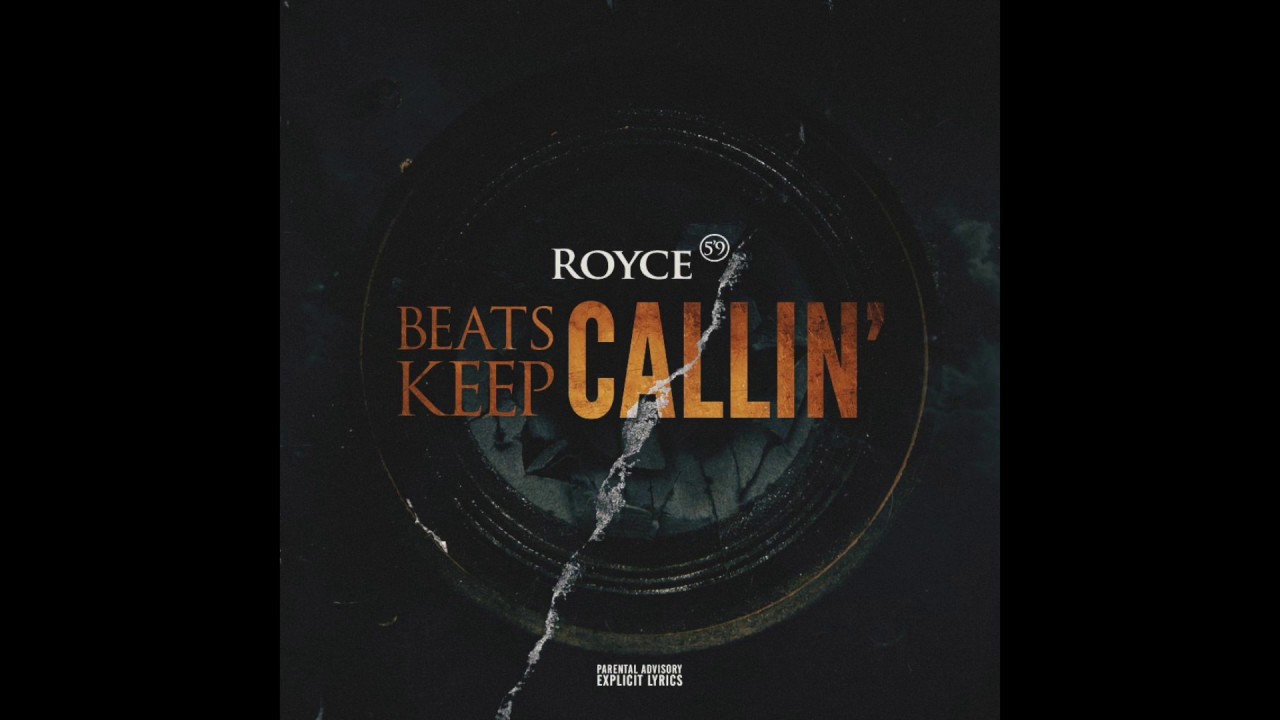 Royce 5'9 - Beats Keep Callin' (Freestyle)