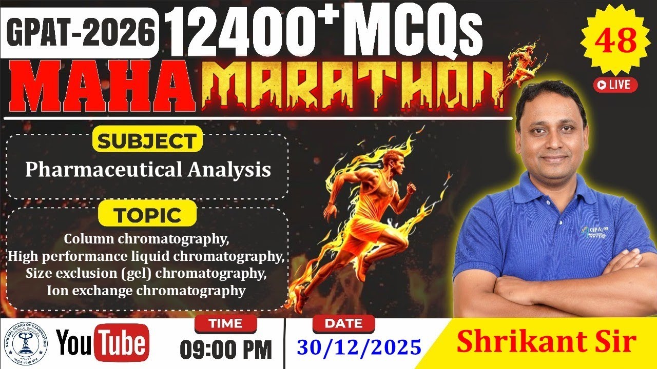MAHA MARATHON- GPAT 2026 | Class-48 | Pharmaceutical Analysis- Chromatography-HPLC, Column, Ion exh.