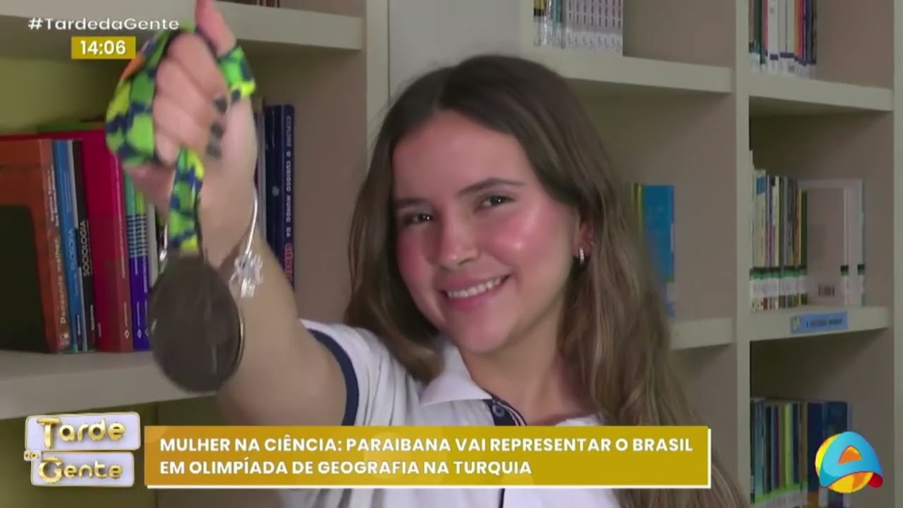 Tarde da gente - Talento da Paraíba na ciência: jovem disputa Olimpíada de Geografia na Turquia