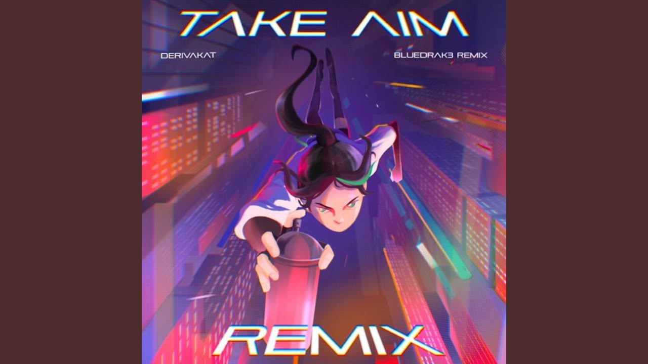 Take Aim (Remix)