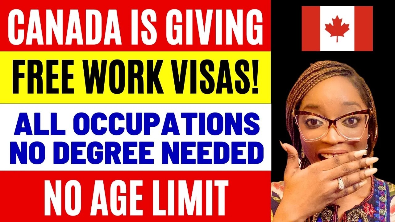 Free CANADA WORK VISAS | NO IELTS | COME WITH FAMILY