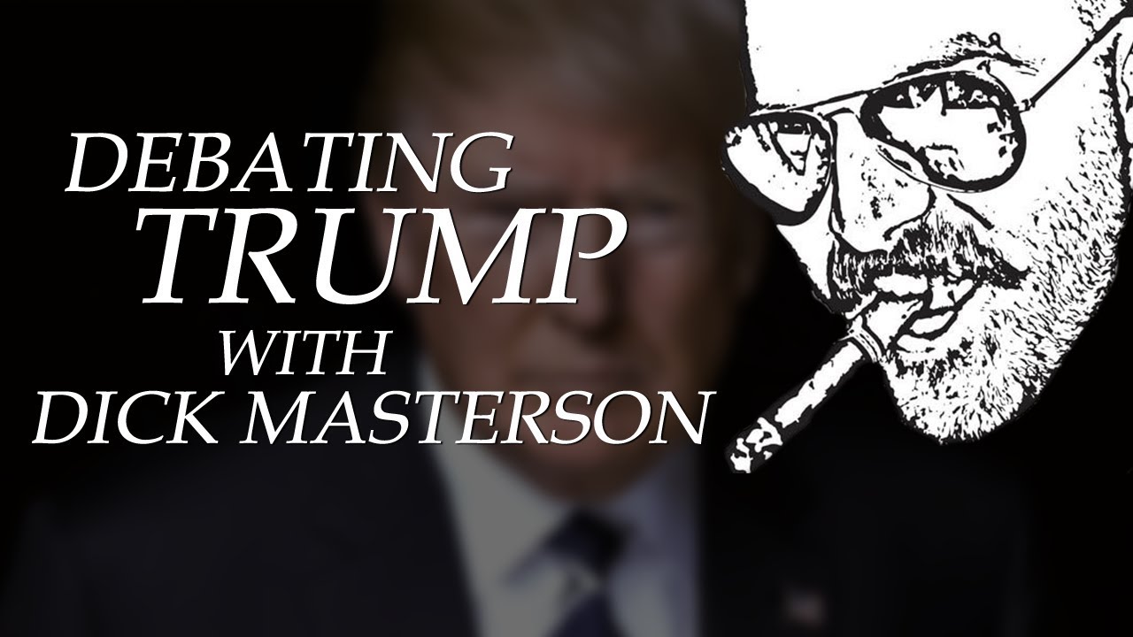 Heated Debate with Dick Masterson