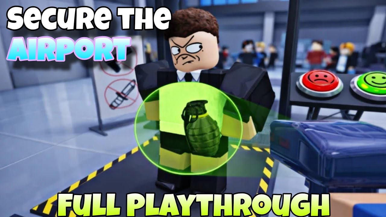 Secure the Airport - Full Game - ROBLOX