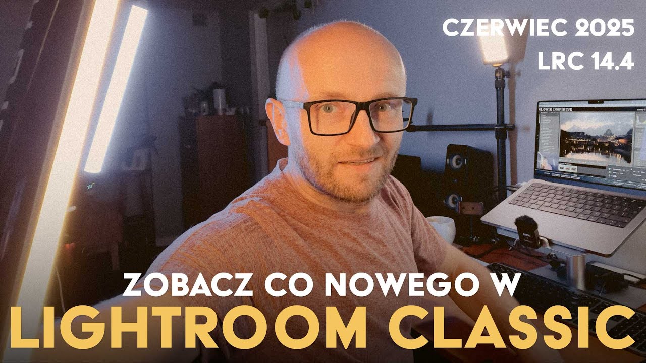Nowości w Lightroom Classic 14.4 - Automatyczne usuwanie osób i odbić. Aktualizacja Czerwiec 2025.