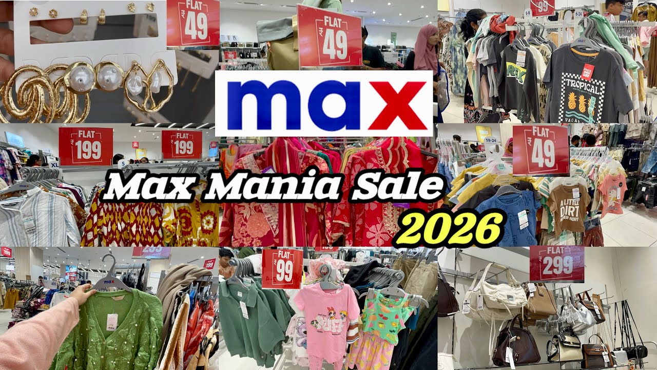 Max Mania Sale 2026 | Max Sale Start ₹49 Only | Max Fashion Sale 2026 | Max Latest Collection 2026