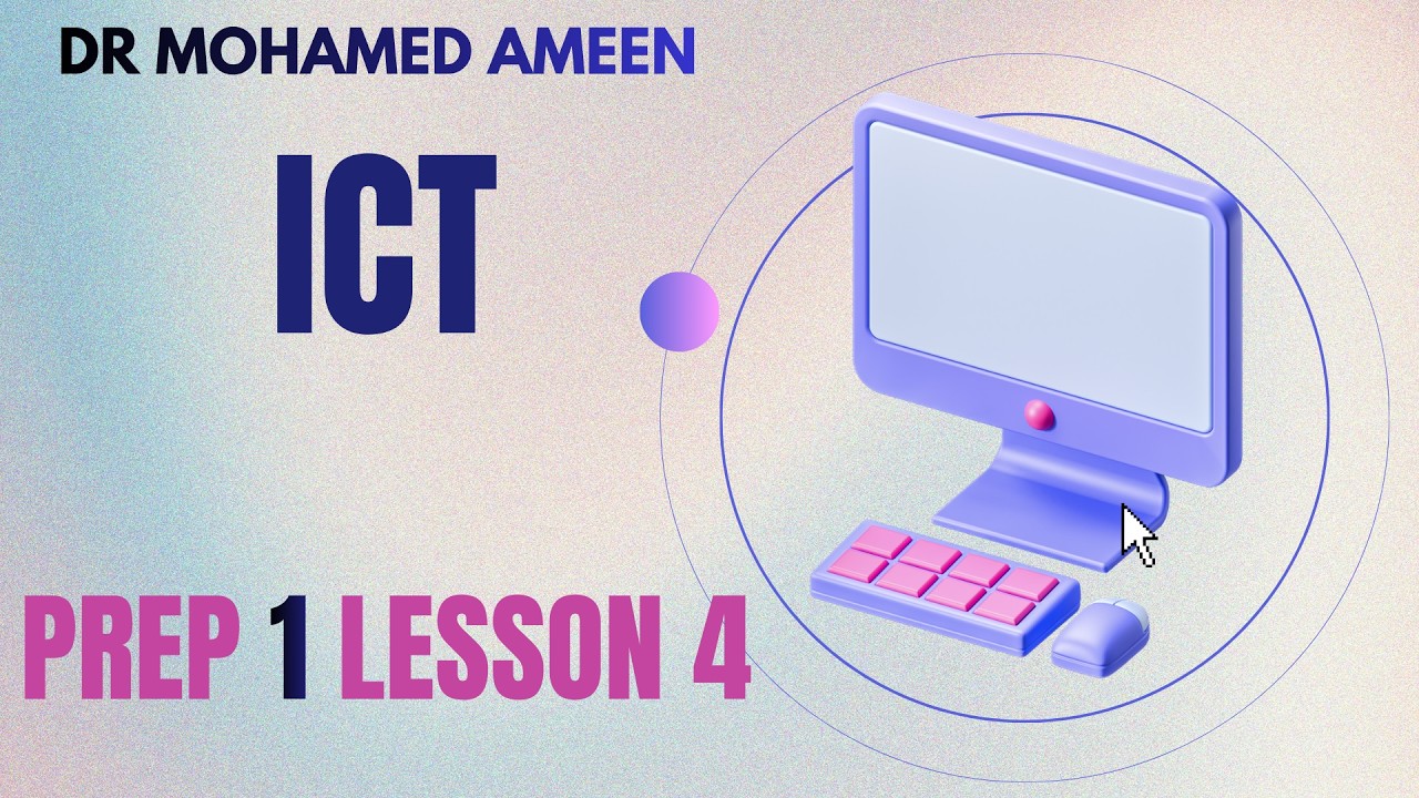 شرح اولى اعدادي ترم ثاني الدرس الرابع  ICT // Prep 1 - Lesson 4