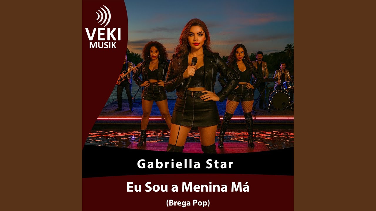 Eu Sou a Menina Má (Brega Pop)