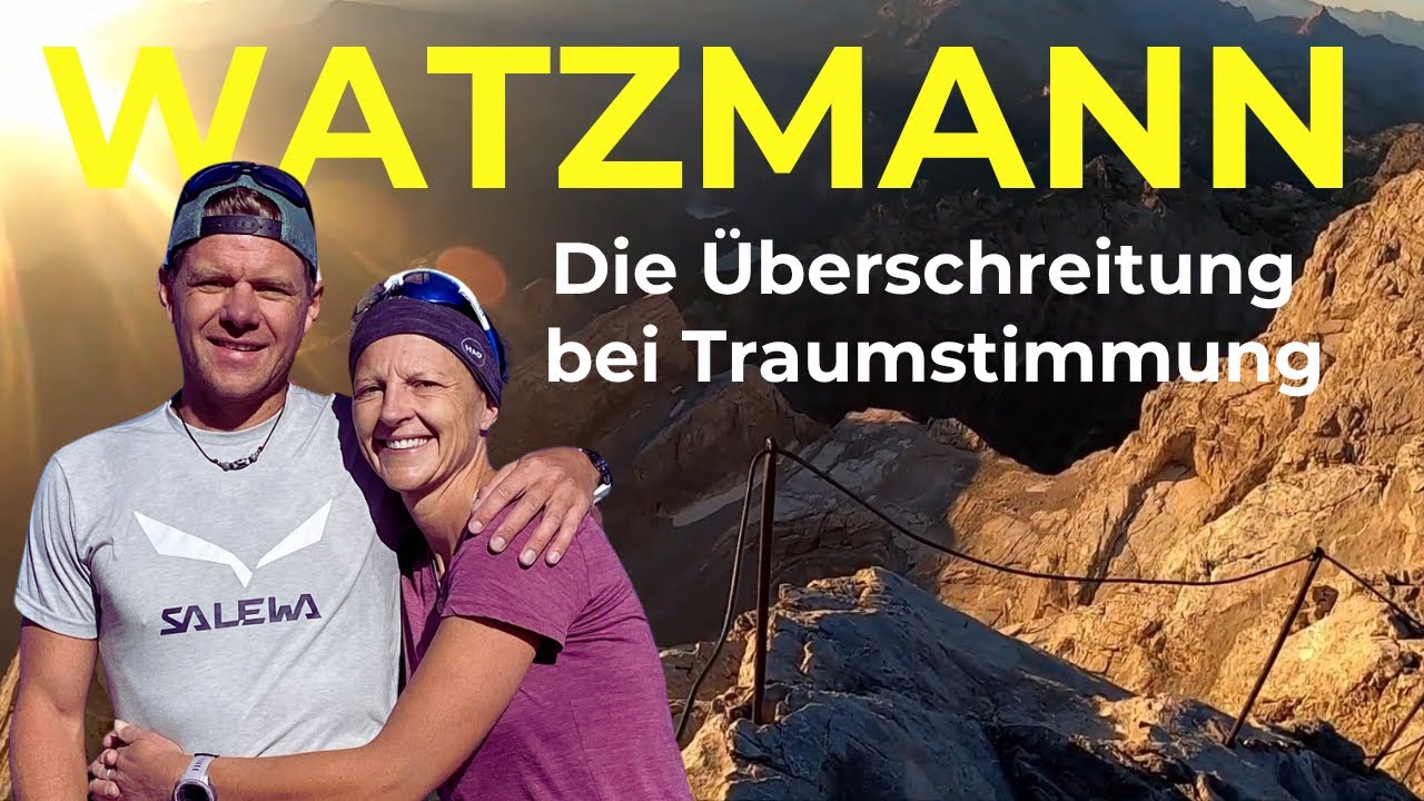 Watzmann-Überschreitung: 2400 Höhenmeter – pure Magie bei Sonnenaufgang! #watzmann #bergtour