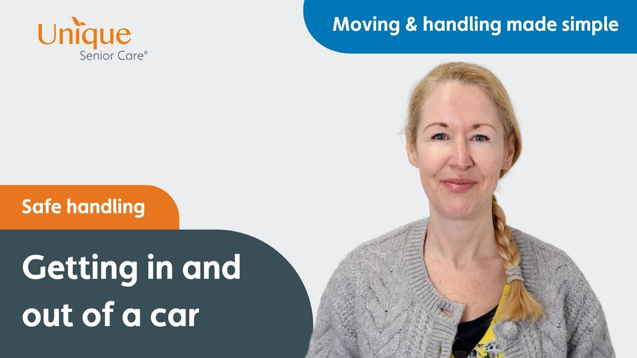 How to Help Someone Get In and Out of a Car | Moving & Handling Made Simple