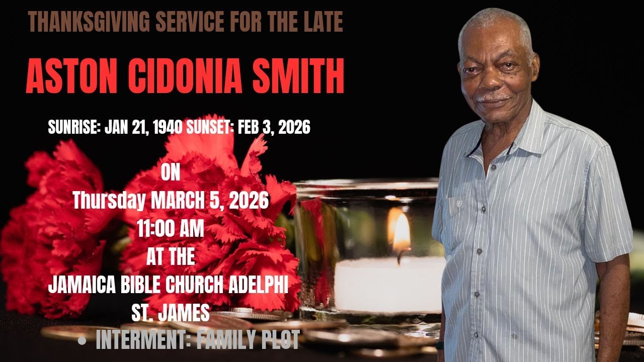 THANKSGIVING SERVICE FOR ASTON CIDONIA SMITH