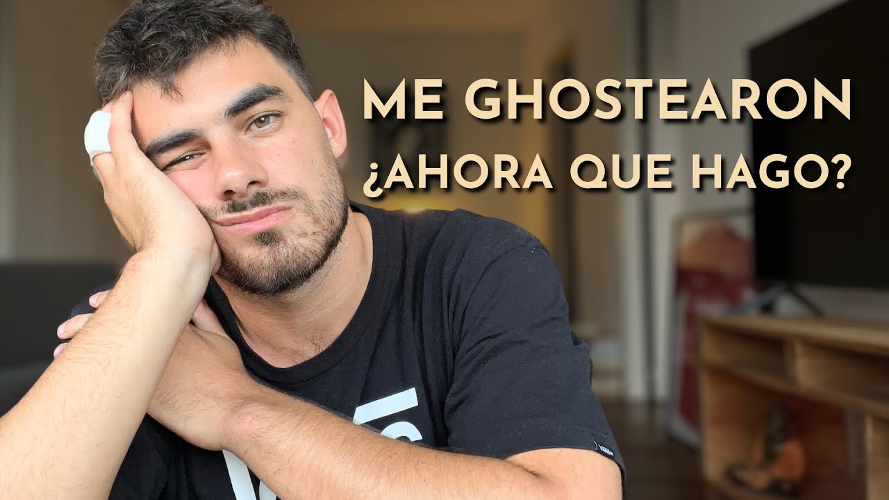 HABLEMOS de GHOSTING | por qué pasa y cómo encararlo?