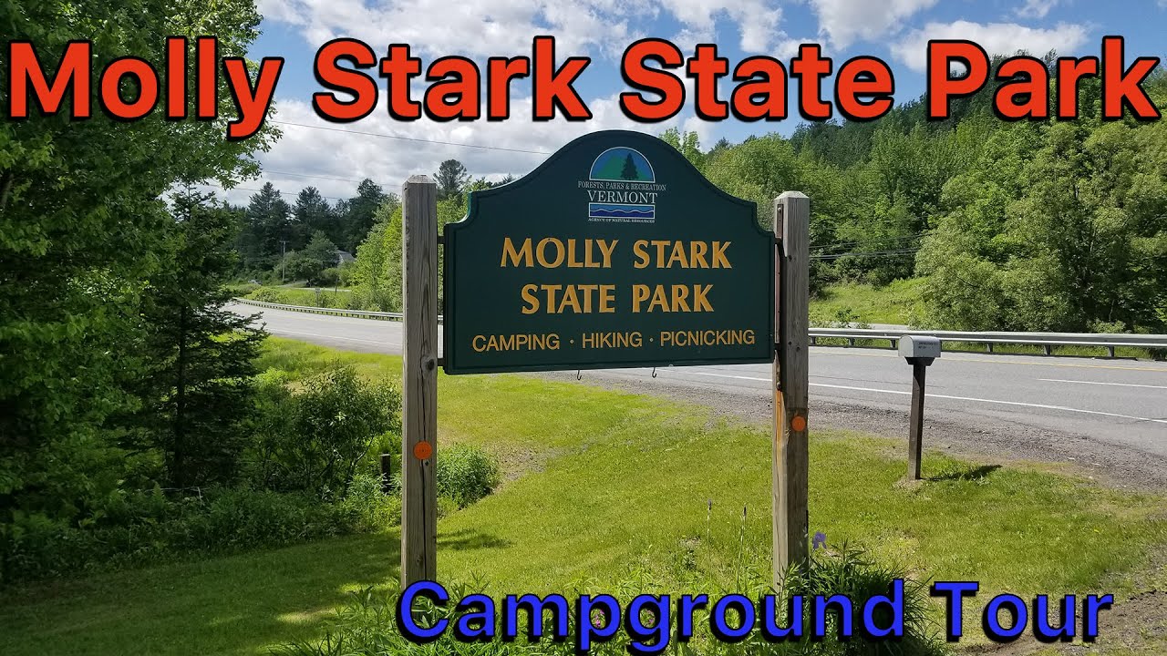 Molly Stark State Park - Campground Tour