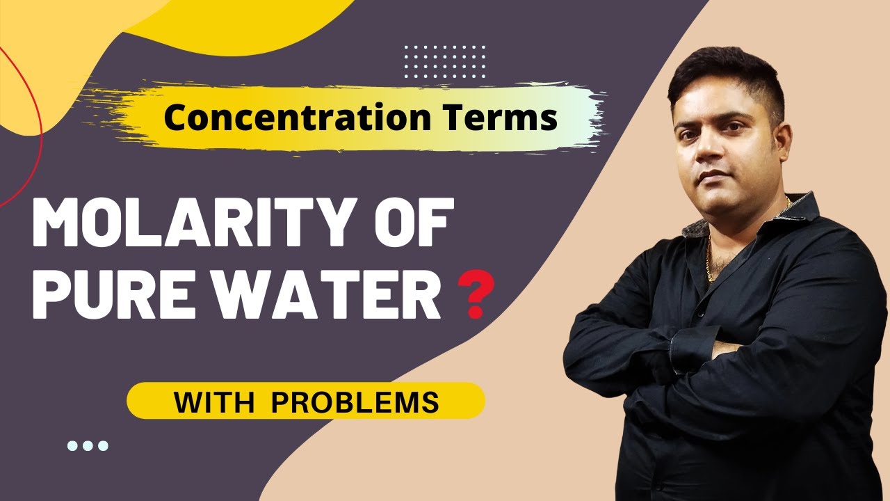 what is the molarity of pure water?