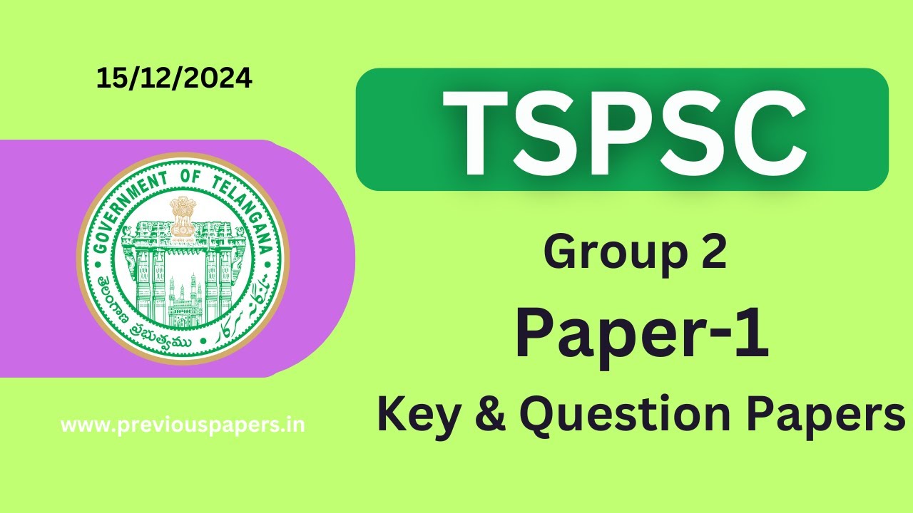 TSPSC Group 2 Paper-1 Answer Key 2024 15/12/2024