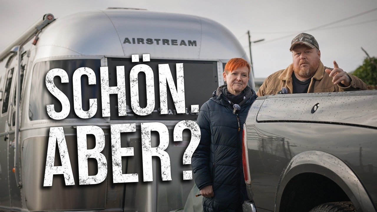 8 Jahre Vollzeit leben im Airstream – Design-Ikone oder wirklich alltagstauglich?