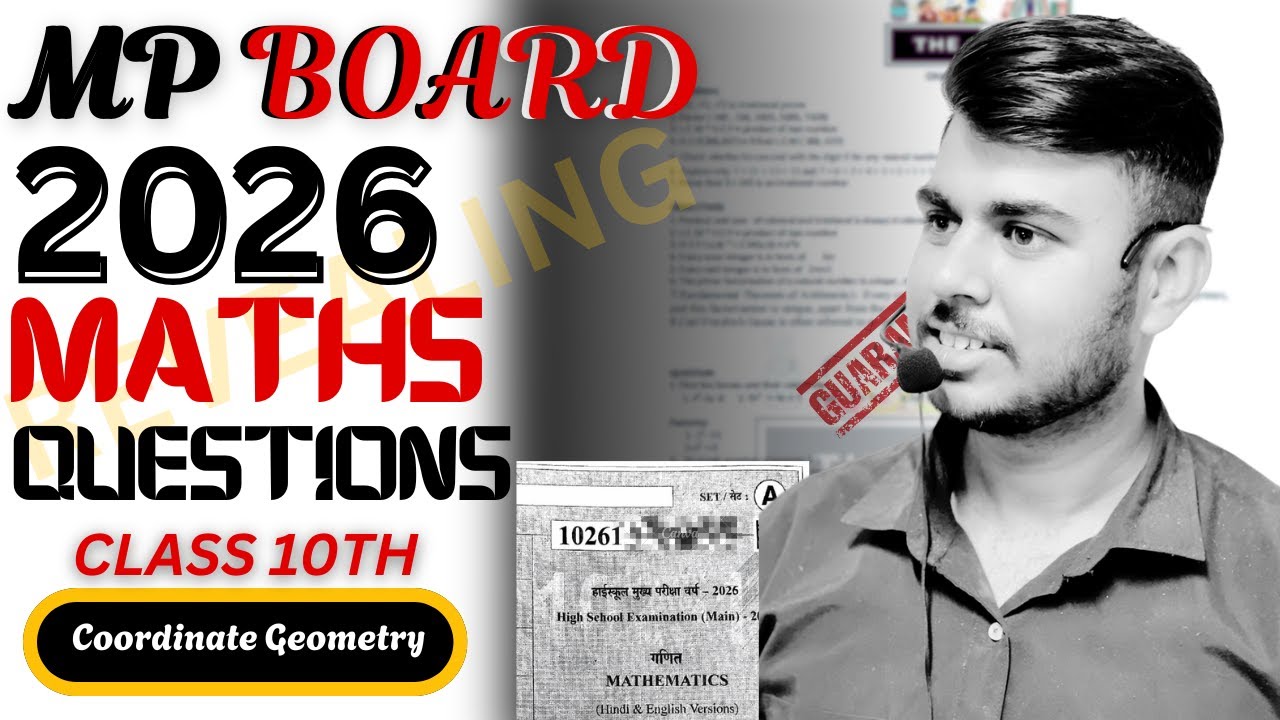 MP Board Class 10 Maths 2026 | Coordinate Geometry Important Questions | Exam Preparation