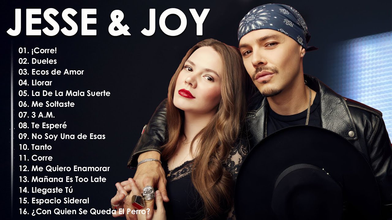 Jesse & Joy 2025 - 10 Grandes Exitos - ¡corre!, Dueles, Llorar, Ecos De Amor