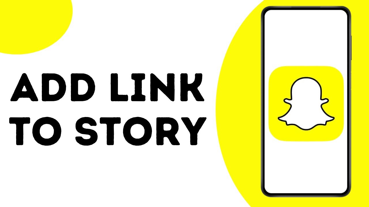 How to Add Link to Snapchat Story ?