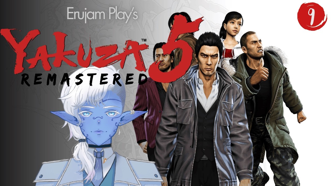 THE MARATHON CONTINUES~!! | Yakuza 5 Remastered | pt.9