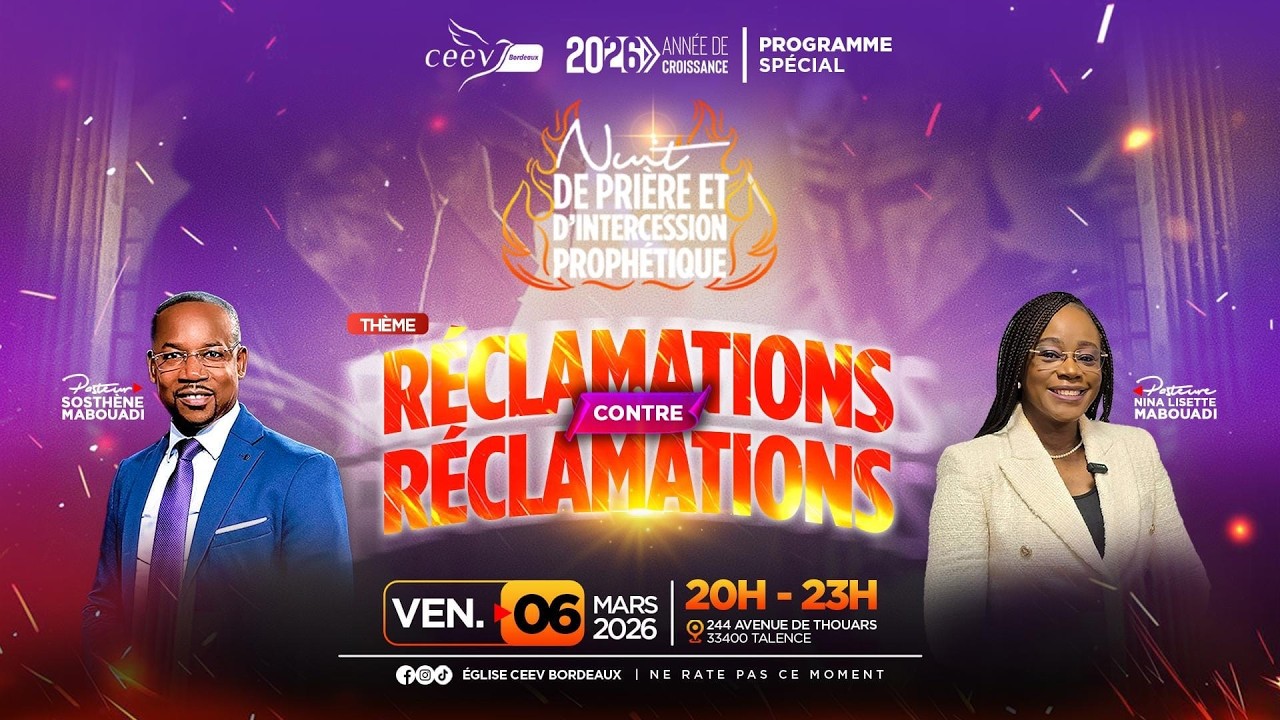 Nuit de prière et d'intercession prophétique I Prophète Sosthène   et Pasteur Nina MABOUADI