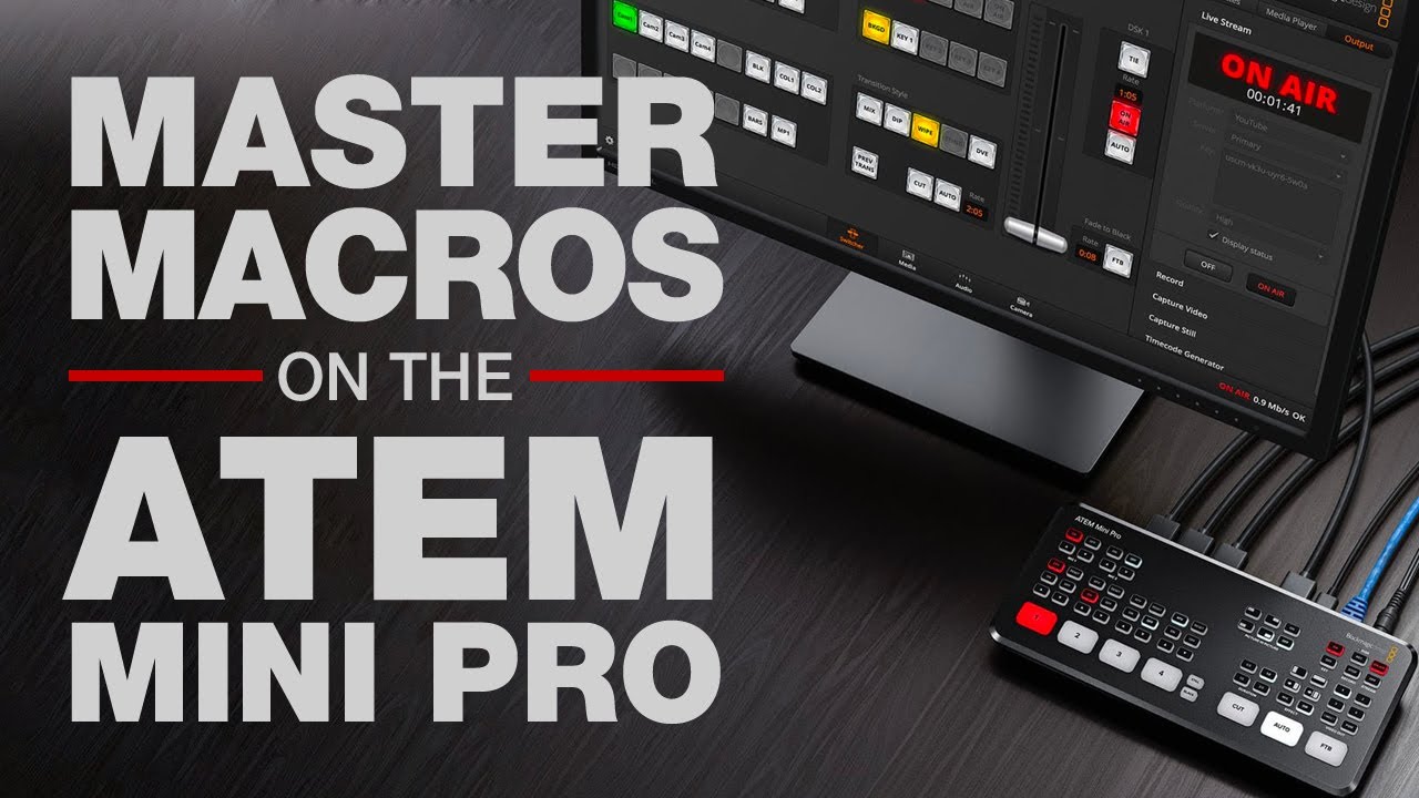Master Macros on the ATEM Mini Pro