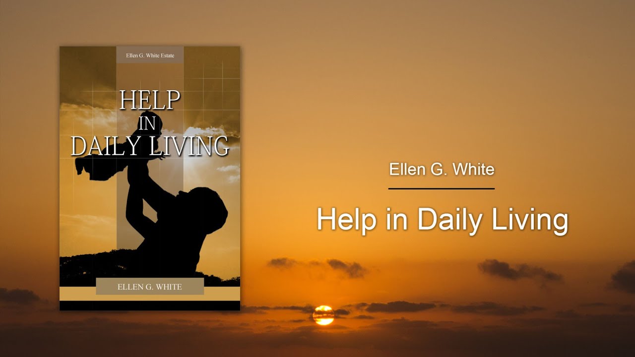 HDL-03 - Developing Christian Character (Help in Daily Living)