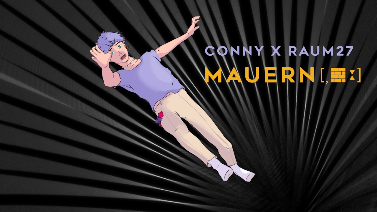 CONNY x RAUM27 - Mauern (prod. von ok schade. & Fayzen)