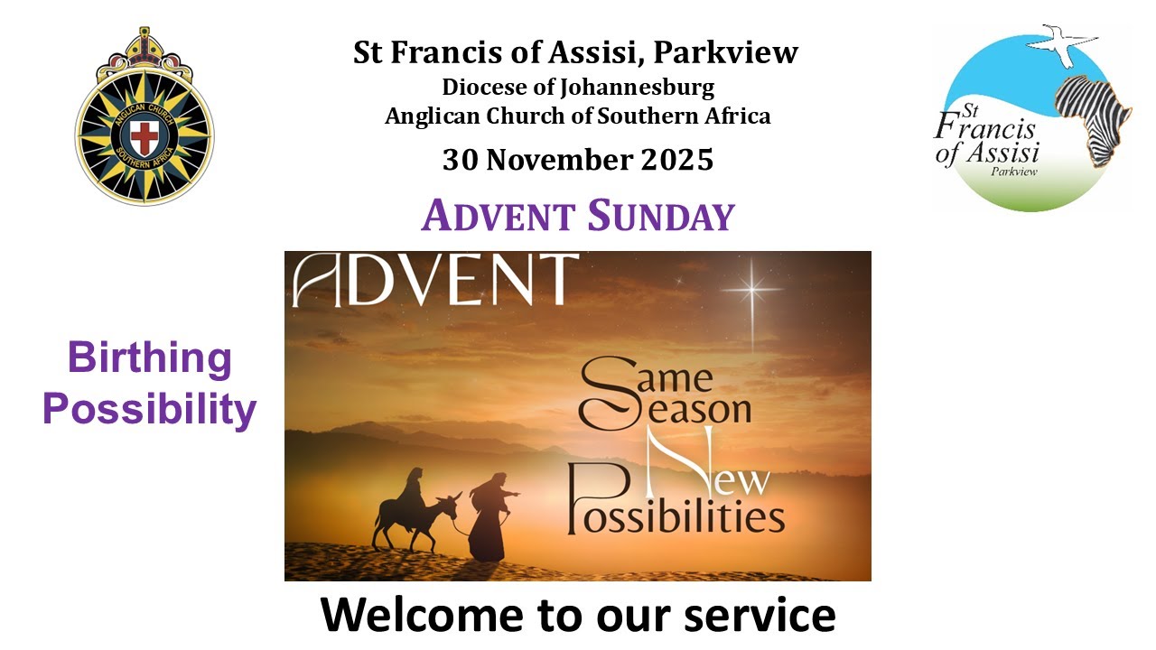 30 November 2025 - First Sunday of Advent - Live from St Francis