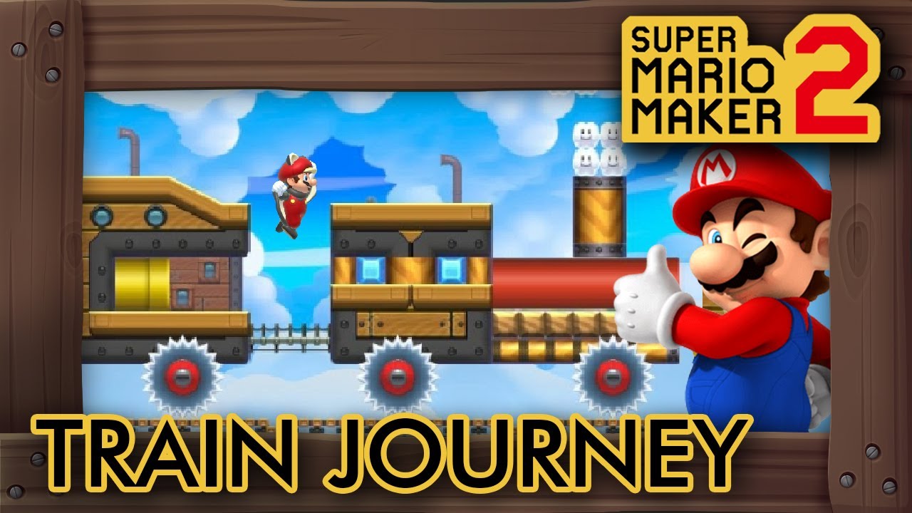 Super Mario Maker 2 - Mario's Amazing Train Journey