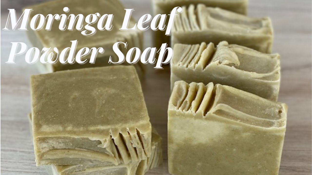 Making Moringa Leaf Powder Handcrafted Soap-Natural Ingredients