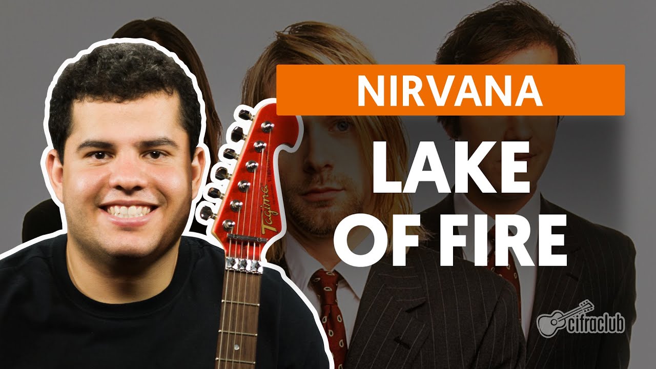 Lake Of Fire - Nirvana (aula de violão)