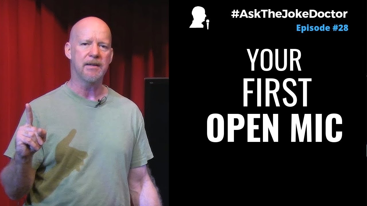 Your First Open Mic
