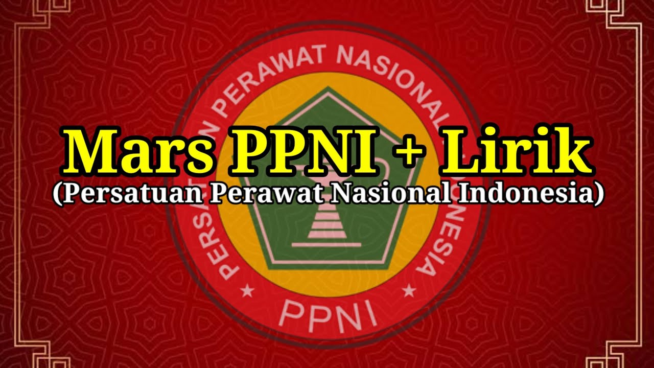 Mars PPNI + Lirik || Mars Persatuan Perawat Nasional Indonesia Terbaru || Free Download