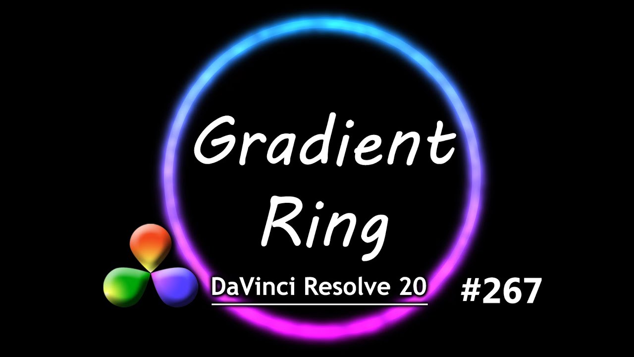 Учебное пособие по DaVinci Resolve: как создать градиентное кольцо