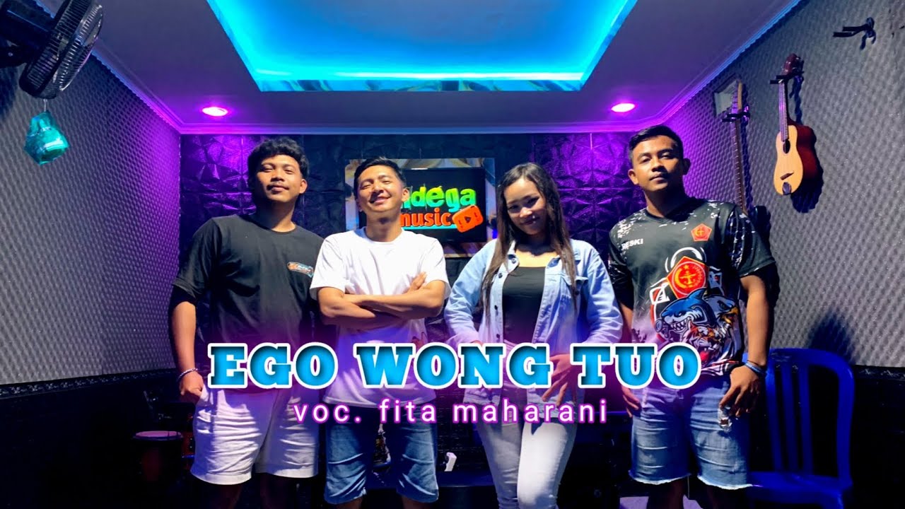 EGO WONG TUO - FITA MAHARANI || PANDEGA MUSIC 