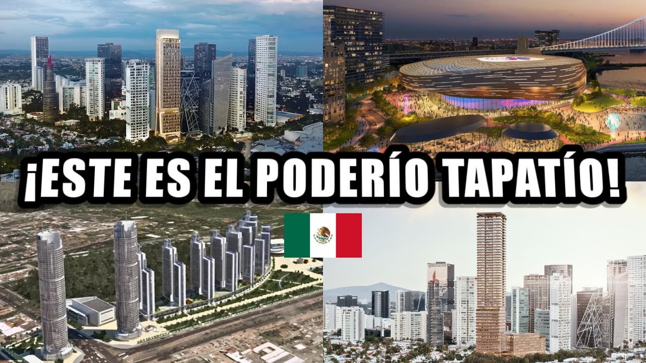 Así avanzan las principales MEGA OBRAS de GUADALAJARA Legend, Arena GDL, Be grand, Iconia