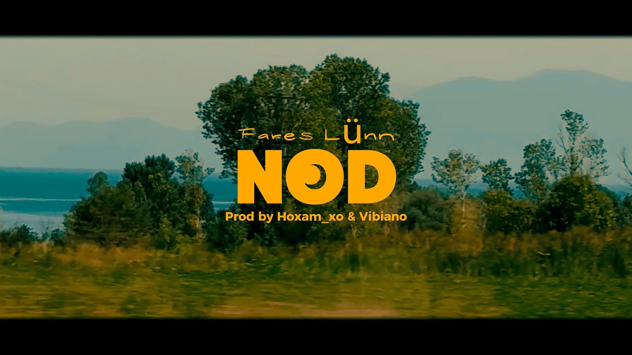 Fares Lünn- NOD ( prod by @hoxam_xo &  @ViBIANO  )(official lyrics video)