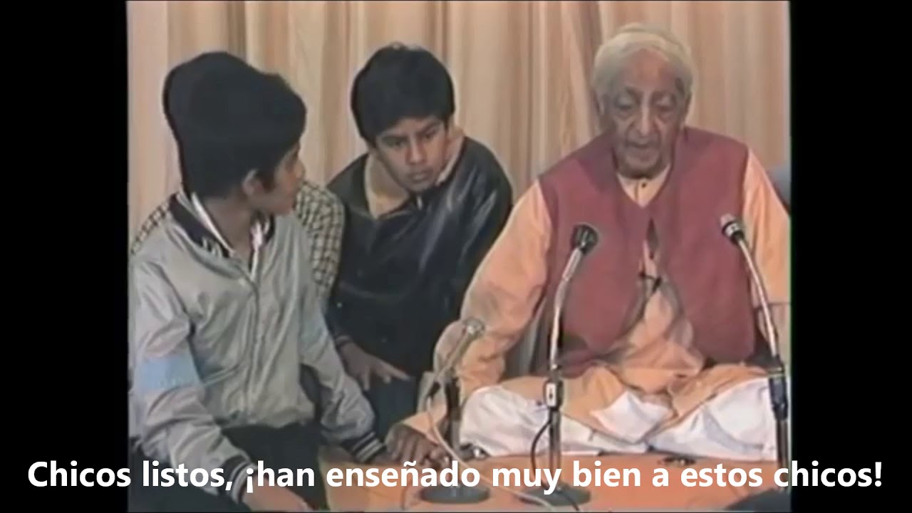 El propósito de la Educación - J Krishnamurti (Rishi Valley 1984)