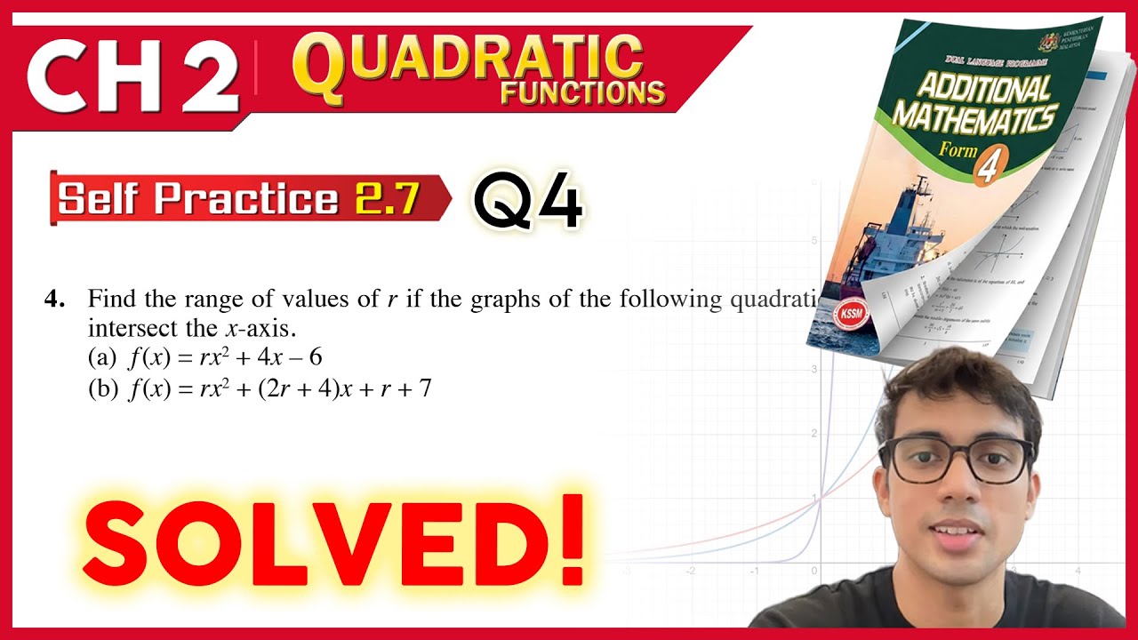 Self Practice 2.7  Q4  | Form 4 Add Maths Chapter 2