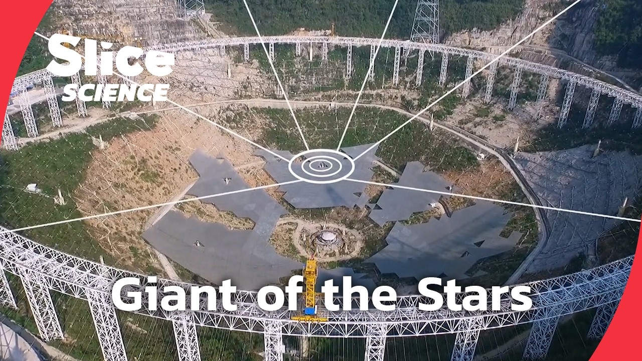How China Built the World's Largest Telescope – FAST | SLICE SCIENCE