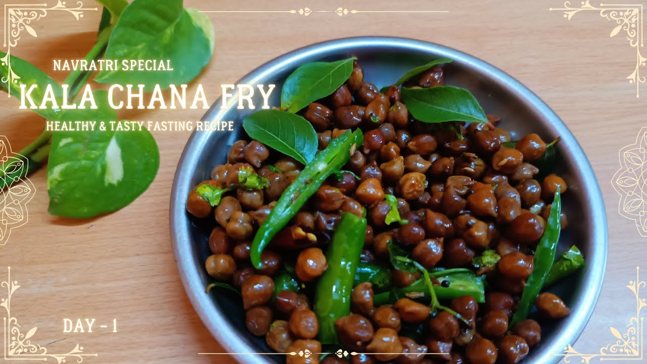 Kala Chana Fry Recipe | Navaratri Day 1 Special Prasadam | Black Chana Fry for Naivedyam