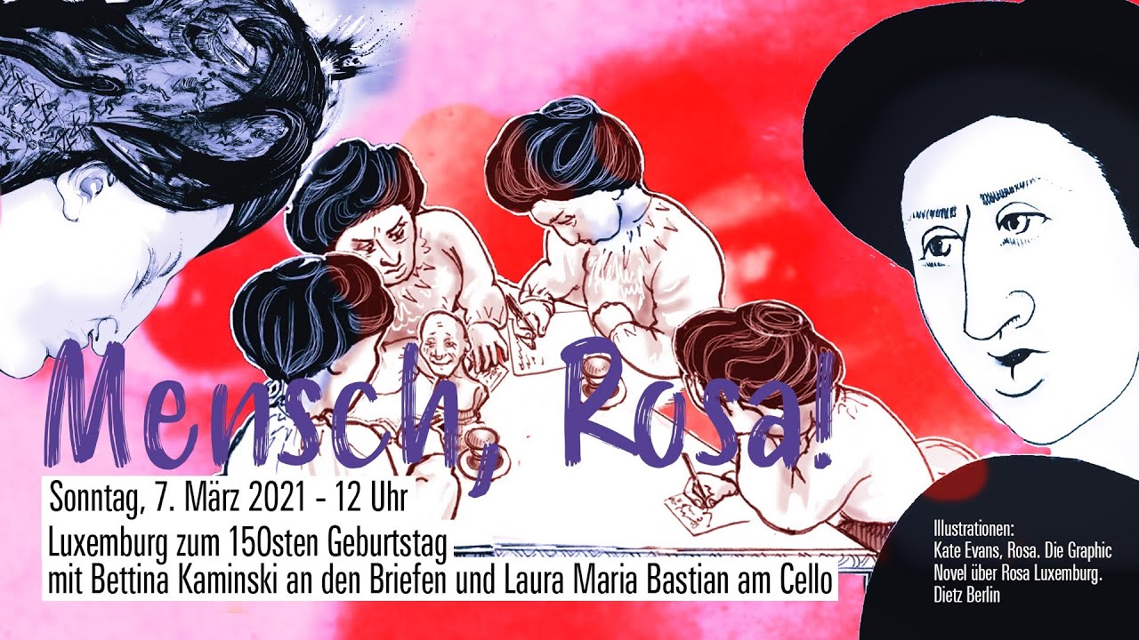 Trailer MENSCH, ROSA! - In Gedenken an Rosa Luxemburg. Ermordet am 15. Januar 2023