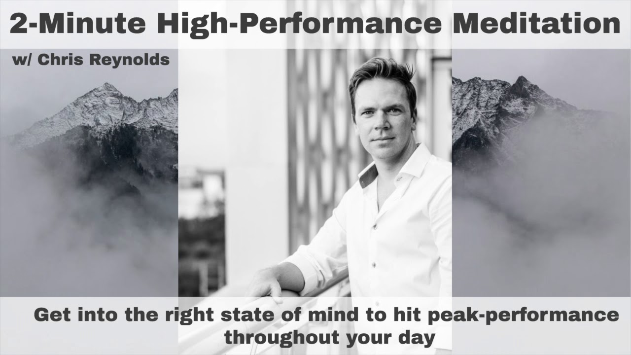 2-Minute High-Performance Meditation